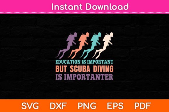 Education is Important but Scuba Diving