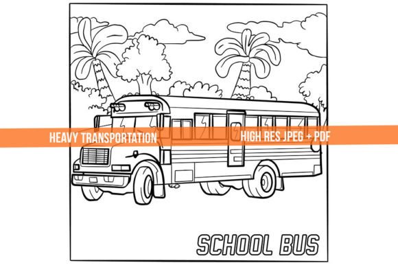 Unlocking Creativity with the Coloring School Bus Printable PDF and Heavy Transportation Line Art